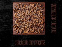 Blood Of Kings : Blood of Kings